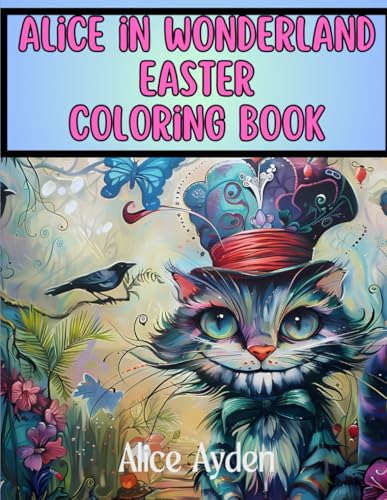 Alice in Wonderland: Easter Coloring Book von Independently published