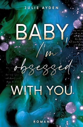 Baby, I'm obsessed with you (Poetry-me-Trilogie) von tolino media