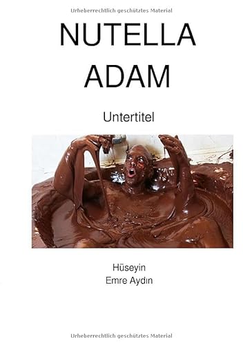 NUTELLA ADAM von epubli