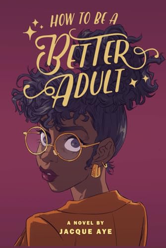 How to Be a Better Adult