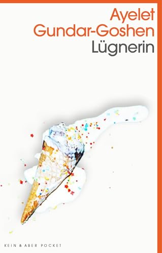 Lügnerin von Kein + Aber