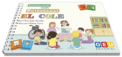 Comprensión con pictogramas 1. El cole