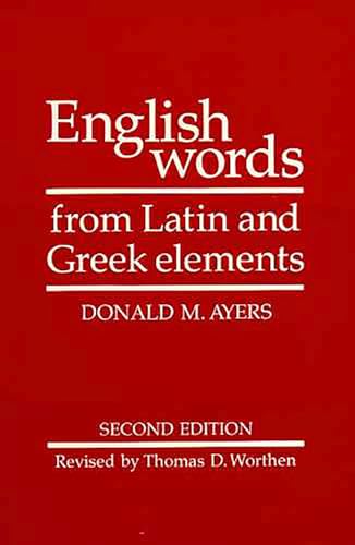 English Words from Latin and Greek Elements