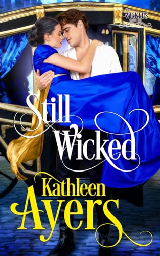 Still Wicked (The Wickeds, Band 6) von Independently published