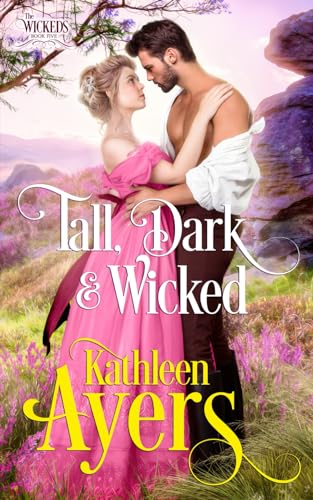 Tall, Dark & Wicked (The Wickeds, Band 5)