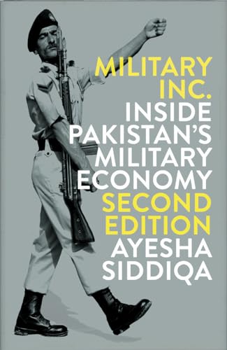 Military Inc. - Second Edition: Inside Pakistan's Military Economy von Pluto Press (UK)