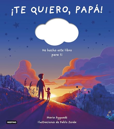 ¡Te quiero, papá!: Libro personalizable (Libros ilustrados) von Destino Infantil & Juvenil