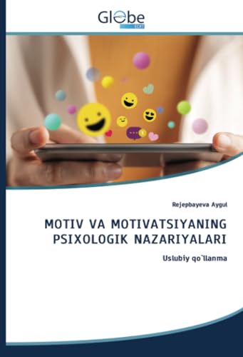MOTIV VA MOTIVATSIYANING PSIXOLOGIK NAZARIYALARI: Uslubiy qo`llanma von GlobeEdit
