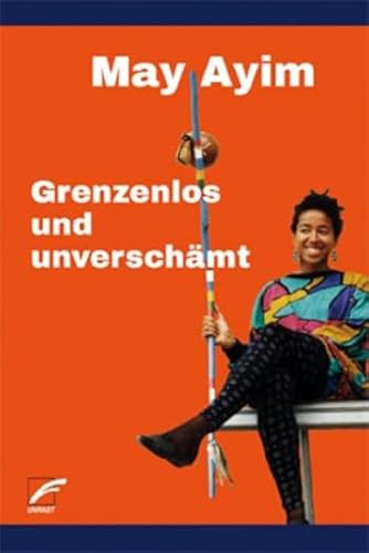 Grenzenlos und unverschämt von Unrast Verlag