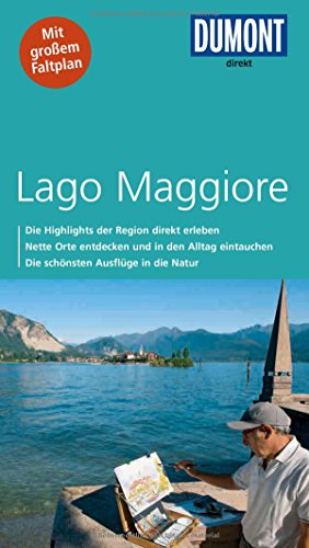 DuMont direkt Reiseführer Lago Maggiore: Mit großem Faltplan