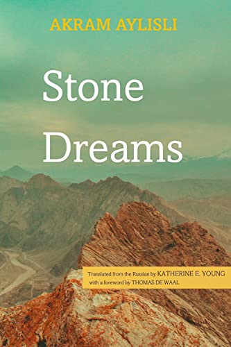 Stone Dreams: A Novel-Requiem (Central Asian Literatures in Translation) von Academic Studies Press