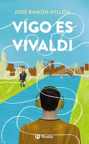 Vigo es Vivaldi (Castellano - JUVENIL - PARALELO CERO)