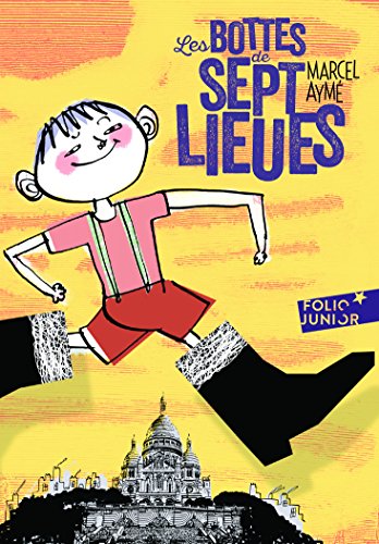 Bottes de Sept Lieues: et autres nouvelles von Folio Junior