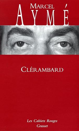 Clérambard: (*): (*) von GRASSET