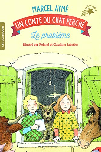 Le Problème: Un conte du chat perché von Gallimard Jeunesse