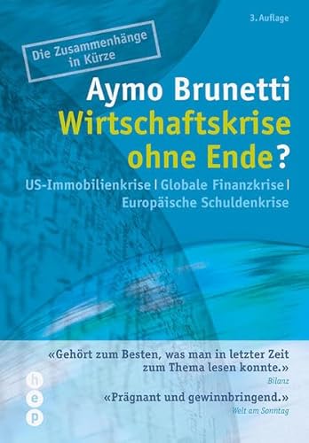 Wirtschaftskrise ohne Ende?: US-Immobilienkrise | Globale Finanzkrise | Europäische Schuldenkrise