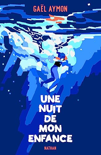 Une nuit de mon enfance von NATHAN
