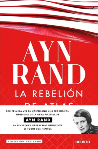 La rebelión de Atlas (Colección Ayn Rand) von Deusto