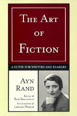 The Art of Fiction: a Guide for Writers and Readers: A Guide for Writers and Readers (Paperback) - Common