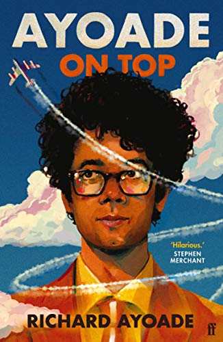 Ayoade on Top: A Voyage (Through a Film) in a Book (About a Journey) von Faber & Faber