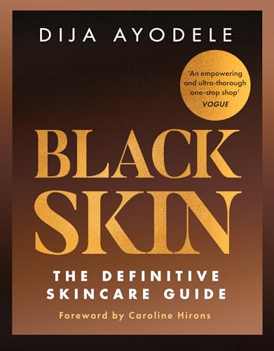 Black Skin: Learn everything from skincare essentials to the best ingredients for your skin and your budget – new in paperback! von HQ