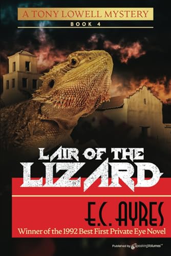Lair of the Lizard (Tony Lowell Mysteries, Band 4) von Speaking Volumes, LLC