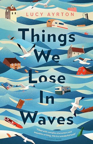 Things We Lose in Waves von Dialogue Books