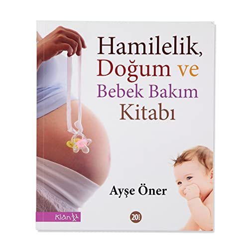 Hamilelik, Doğum ve Bebek Bakım Kitabı