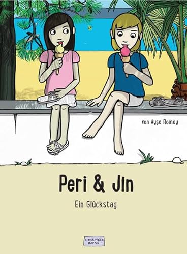 Peri und Jin: Ein Glückstag (Peri & Jin)