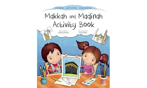 Makkah and Madinah Activity Book (Discover Islam Sticker Activity Books) von The Islamic Foundation