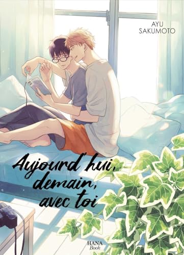 Aujourd'hui, demain, avec toi von Boy's Love