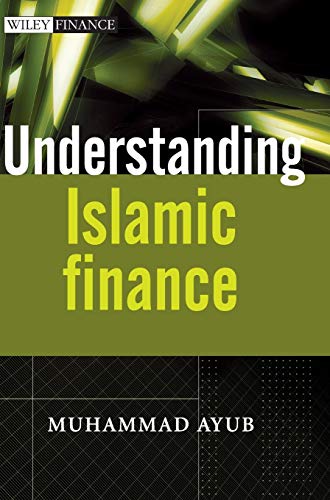 Understanding Islamic Finance (Wiley Finance)
