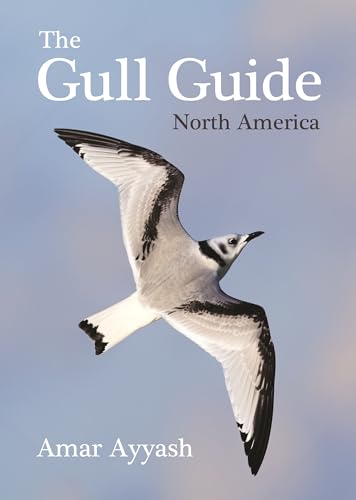 The Gull Guide: North America von Princeton University Press