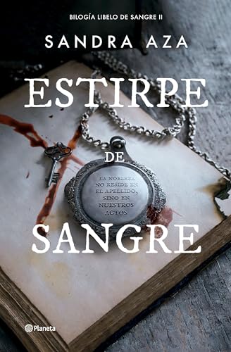Estirpe de sangre (Autores Españoles e Iberoamericanos, Band 2) von Editorial Planeta