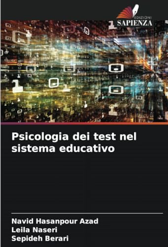 Psicologia dei test nel sistema educativo von Edizioni Sapienza