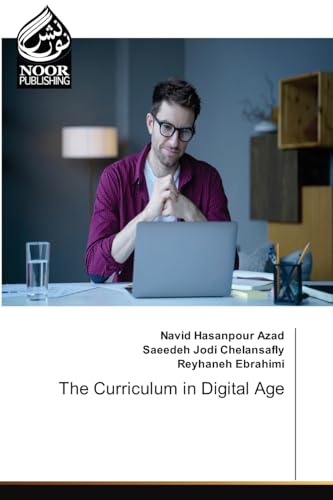 The Curriculum in Digital Age: DE von Noor Publishing