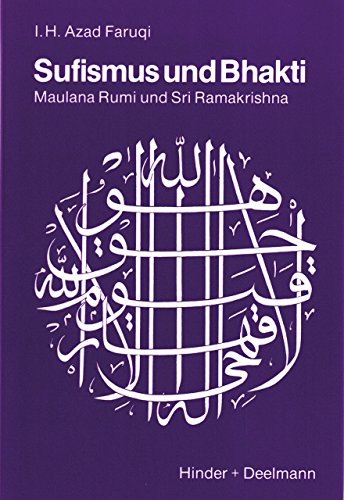Sufismus und Bhakti: Maulana Rumi und Sri Ramakrishna von Aquamarin Verlag
