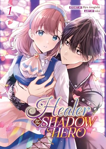 Healer for the Shadow Hero (Manga) Vol. 1 von Steamship