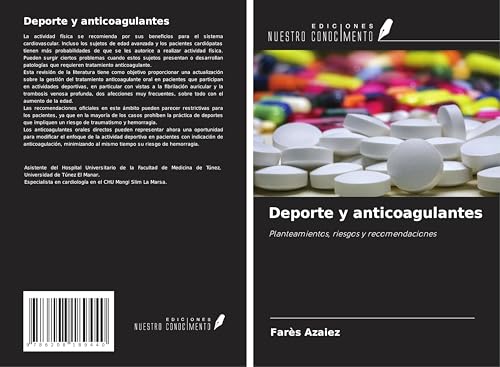 Deporte y anticoagulantes: Planteamientos, riesgos y recomendaciones