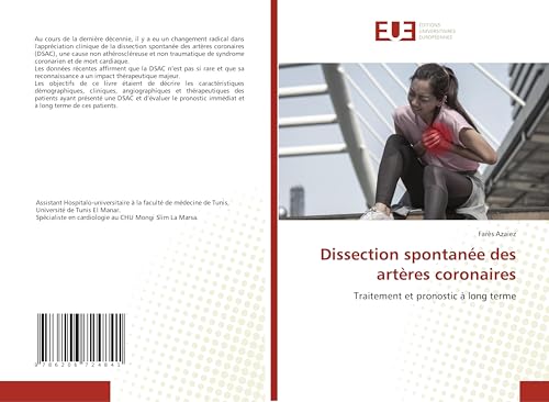 Dissection spontanée des artères coronaires: Traitement et pronostic à long terme