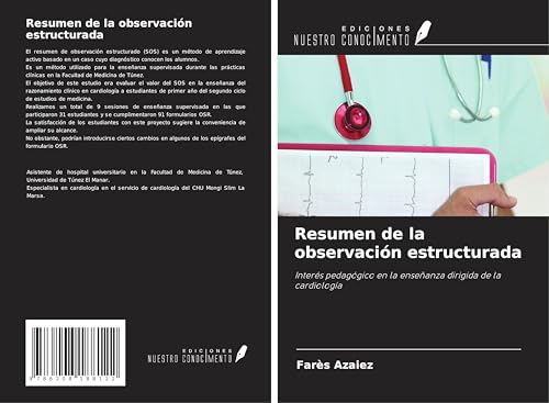 Resumen de la observación estructurada: Interés pedagógico en la enseñanza dirigida de la cardiología