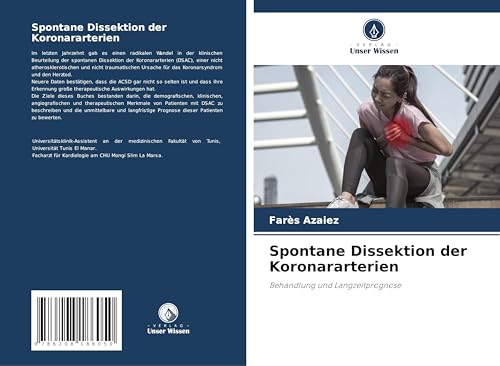 Spontane Dissektion der Koronararterien: Behandlung und Langzeitprognose