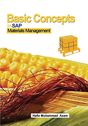 Basic Concepts in SAP Materials Management: SAP Materials Management von Createspace Independent Publishing Platform