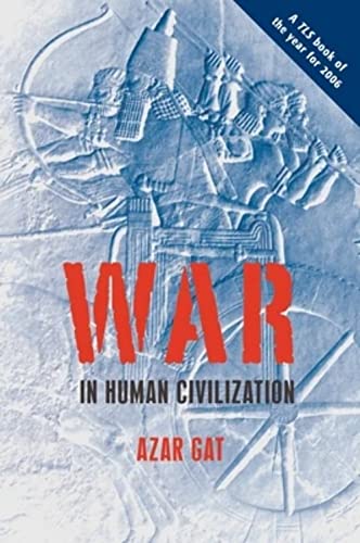 War in Human Civilization von Oxford University Press, USA