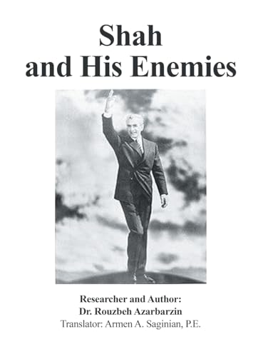 Shah and His Enemies von Xlibris US