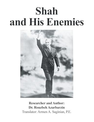 Shah and His Enemies von Xlibris US