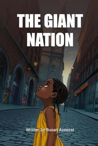 THE GIANT NATION THE GIANT NATION von BriBooks
