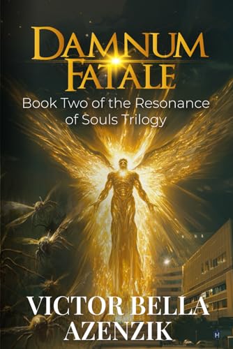 Damnum Fatale (Resonance of Souls, Band 2) von American Real Publisher