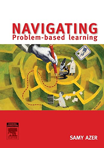 Navigating Problem-Based Learning von Churchill Livingstone