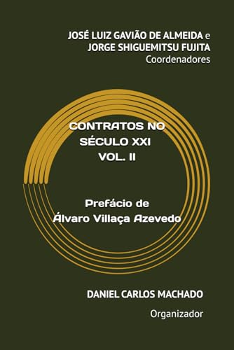 Contratos no Século XXI – vol. II von Câmara Brasileira do Livro, SP, Brasil
